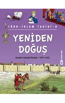 Yeniden Doğuş - Türk İslam Tarihi 9 Eski