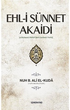 Ehl-i Sünnet Akaidi (Ciltli) / Nuh bin Ali el-Kuda 9786051595825