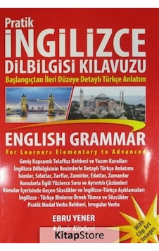 Pratik İngilizce Dilbilgisi Kılavuzu - Ebru Yener Pratik İngilizce Dilbilgisi Kılavuzu - Ebru Yener