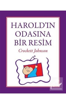 Mercankitap Harold'In Odasına Bir Resim / Crockett Johnson Mercankitap Harold'In Odasına Bir Resim / Crockett Johnson