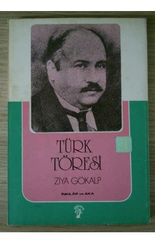 Türk Töresi 1977 Baskı Ziya Gökalp Türk Töresi 1977 Baskı Ziya Gökalp