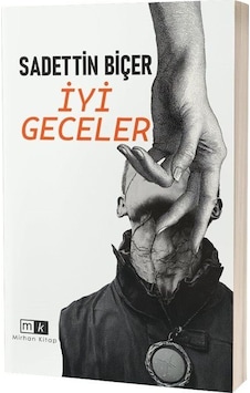İyi Geceler / Sadettin Biçer