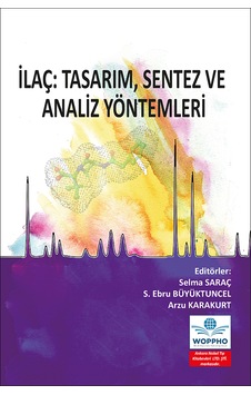 İlaç: Tasarım, Sentez Ve Analiz Yöntemleri