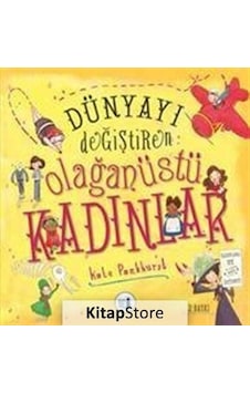 Kitapstore Dünyayı Değiştiren Olağanüstü Kadınlar / Kate Pankhurst