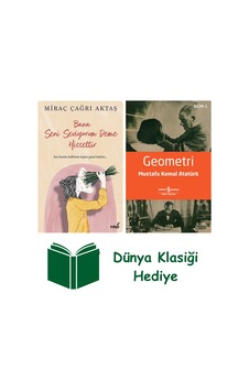 Bana Seni Seviyorum Deme Hissettir + Geometri + Dünya Klasiği Hediye