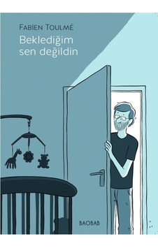 Beklediğim Sen Değildin - Fabien Toulme - BAOBAB