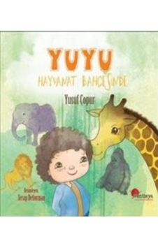 Yuyu Hayvanat Bahçesinde 9786058422742