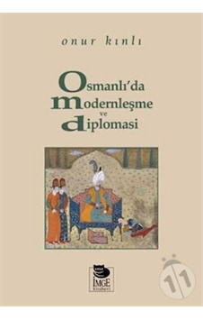 Osmanlı’Da Modernleşme Ve Diplomasi