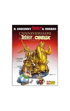 L'anniversaire d'Asterix et Obelix - Hachette Livre International L'anniversaire d'Asterix et Obelix - Hachette Livre International