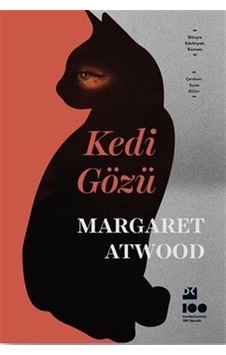 Kedi Gözü - Margaret Atwood - Doğan Kitap Kedi Gözü - Margaret Atwood - Doğan Kitap