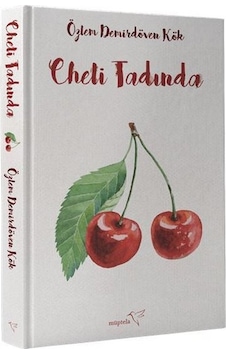 Müptela Yayınları - Cheli Tadında - Özlem Demirdöven Kök Müptela Yayınları - Cheli Tadında - Özlem Demirdöven Kök