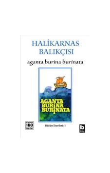 Aganta Burına Burınata - Halikarnas Balıkçısı - Bilgi Yayınevi