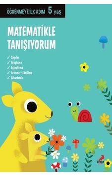 Matematikle Tanışıyorum-Öğrenmeye İlk Adım 5 yaş- Erdem Çocuk Matematikle Tanışıyorum-Öğrenmeye İlk Adım 5 yaş- Erdem Çocuk