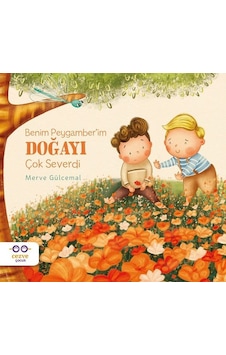 Benim Peygamber'im Doğayı Çok Severdi - Merve Gülcemal - Cezve Çocuk