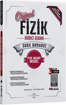 Orijinal Yayınları Fizik Maarif Birinci Aşama Soru Bankası Orijinal Yayınları Fizik Maarif Birinci Aşama Soru Bankası
