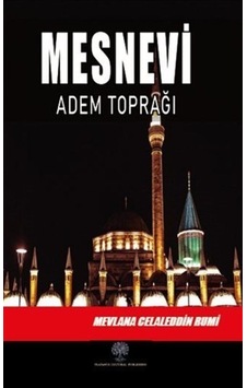 Mesnevi - Adem Toprağı (Beşinci Defter) - Mevlana Celaleddin-i Rumi - Platanus Publishing