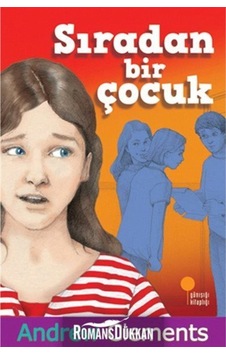 Sıradan Bir Çocuk & 8 - 12 Yaş
