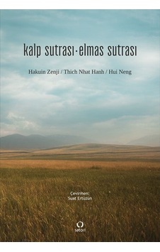 Kalp Sutrası - Elmas Sutrası / Thich Nhat Hanh