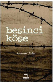 Beşinci Köşe-gamze Güller