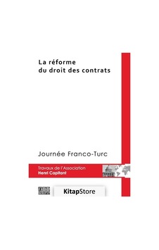 La Reforme Du Droit Des Contrats - Başak Baysal - On İki Levha Yayıncılık