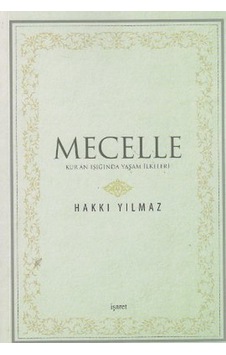 Mecelle Hakkı Yılmaz Mecelle Hakkı Yılmaz