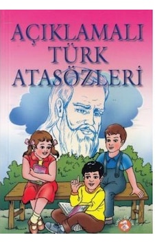 Ünlü - Açıklamalı Türk Atasözleri N11.1342 Ünlü - Açıklamalı Türk Atasözleri N11.1342