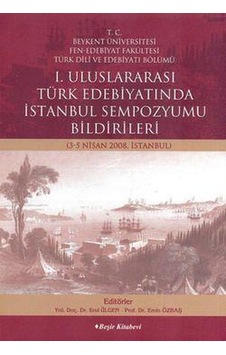 1. Uluslararası Türk Edebiyatında Istanbul Sempozyumu N11.44 1. Uluslararası Türk Edebiyatında Istanbul Sempozyumu N11.44