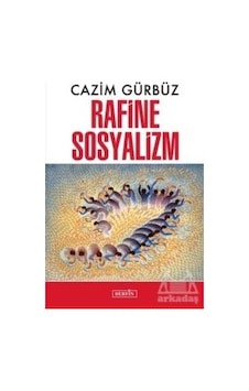 Rafine Sosyalizm - Cazim Gürbüz - Berfin Yayınları