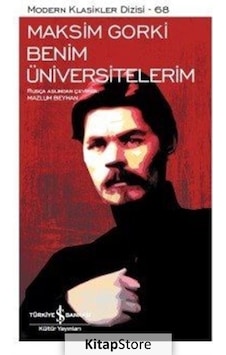 Benim Üniversitelerim / Maksim Gorki N11.10326 Benim Üniversitelerim / Maksim Gorki N11.10326