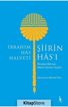 Şiirin Hası - İbrahim Has Halveti - H Yayınları Şiirin Hası - İbrahim Has Halveti - H Yayınları