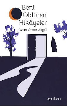 Beni Öldüren Hikâyeler Beni Öldüren Hikâyeler