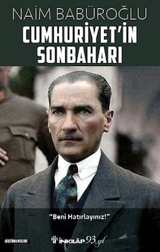 Cumhuriyet'in Sonbaharı - Naim Babüroğlu - İnkılap Kitabevi Cumhuriyet'in Sonbaharı - Naim Babüroğlu - İnkılap Kitabevi