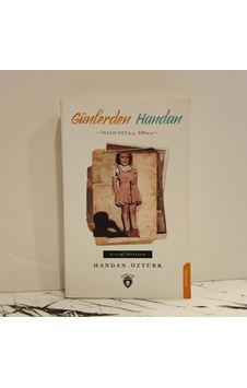 Günlerden Handan- İnsan Ney ' Miş, Bir' Miş- 1.baskı