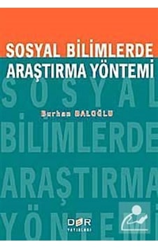 Sosyal Bilimlerde Araştırma Yöntemi / Burhan Baloğlu Sosyal Bilimlerde Araştırma Yöntemi / Burhan Baloğlu