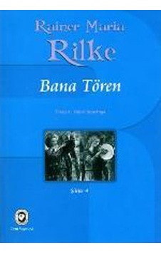 Bana Tören - Rainer Maria Rilke - Cem Yayınevi Bana Tören - Rainer Maria Rilke - Cem Yayınevi