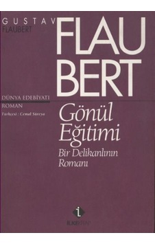 Gönül Eğitimi - Gustav Flaubert Gönül Eğitimi - Gustav Flaubert