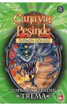 Canavar Peşinde 29 Toprağın Efendisi Trema Canavar Peşinde 29 Toprağın Efendisi Trema