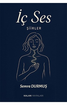 İç Ses Kitabı Semra Durmuş İç Ses Kitabı Semra Durmuş