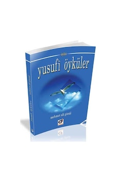 Yusufi Öyküler - Mehmet Ali Gönül - Dua Yayıncılık Yusufi Öyküler - Mehmet Ali Gönül - Dua Yayıncılık
