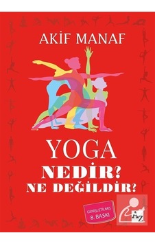 Yoga Nedir? Ne Değildir? - Akif Manaf - Az Kitap Yoga Nedir? Ne Değildir? - Akif Manaf - Az Kitap
