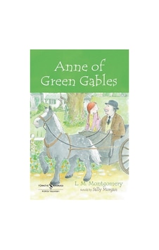 Anne of Green Gables - İngilizce Kitap - L. M. Montgomery - İş Bankası Kültür Yayınları Anne of Green Gables - İngilizce Kitap - L. M. Montgomery - İş Bankası Kültür Yayınları