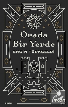 Orada Bir Yerde - Engin Türkgeldi Orada Bir Yerde - Engin Türkgeldi