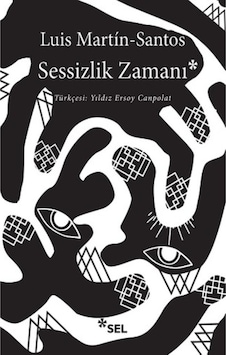 Sessizlik Zamanı - Luis Martin - Santos - Sel Yayıncılık Sessizlik Zamanı - Luis Martin - Santos - Sel Yayıncılık