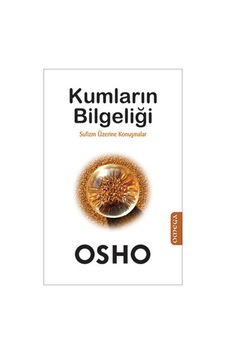Kumların Bilgeliği - Osho - Omega Kumların Bilgeliği - Osho - Omega