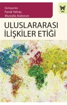 Uluslararası Ilişkiler Etiği 9786257653138 Uluslararası Ilişkiler Etiği 9786257653138