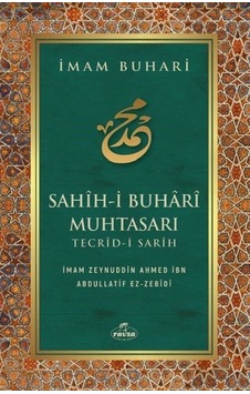 Sahih-i Buhari Muhtasarı Tecrid-i Sarih - İmam Buhari - Ravza Yayınları Sahih-i Buhari Muhtasarı Tecrid-i Sarih - İmam Buhari - Ravza Yayınları