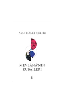 Mevlana'nın Rubaileri - Asaf Halet Çelebi - Everest Yayınları Mevlana'nın Rubaileri - Asaf Halet Çelebi - Everest Yayınları