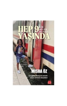 Hep 9 Yaşında Bir Melek Masalı - Mısra