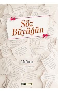Söz Büyüğün - Cafer Durmuş - Ser Kitap