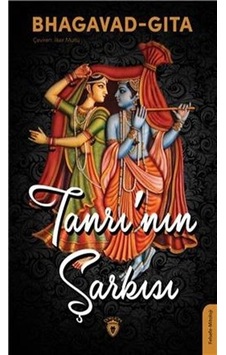 Bhagavad Gita Tanrının Şarkısı- Dorlion Yayınevi Bhagavad Gita Tanrının Şarkısı- Dorlion Yayınevi